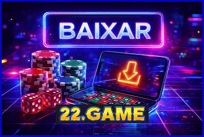 Imagem promovendo o app oficial da 22GAME para mobile
